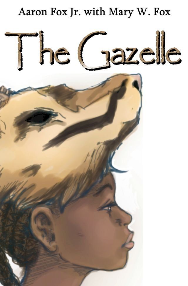  The Gazelle(Kobo/電子書)