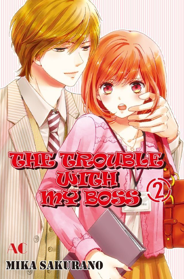  THE TROUBLE WITH MY BOSS(Kobo/電子書)