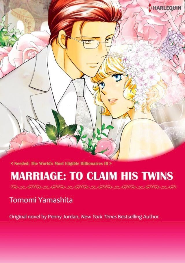  MARRIAGE: TO CLAIM HIS TWINS(Kobo/電子書)