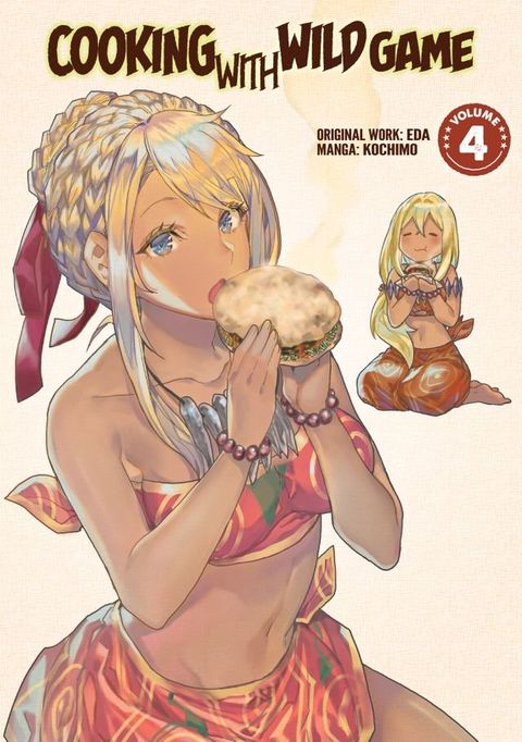 Cooking With Wild Game (Manga) Vol. 4(Kobo/電子書)