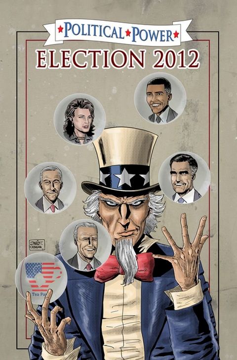 Political Power: Election 2012(Kobo/電子書)