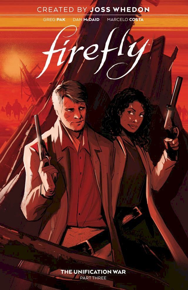  Firefly: The Unification War Vol. 3 SC (Book 3)(Kobo/電子書)