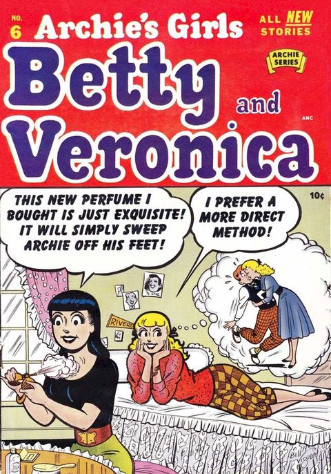 Archie's Girls Betty & Veronica #6(Kobo/電子書)