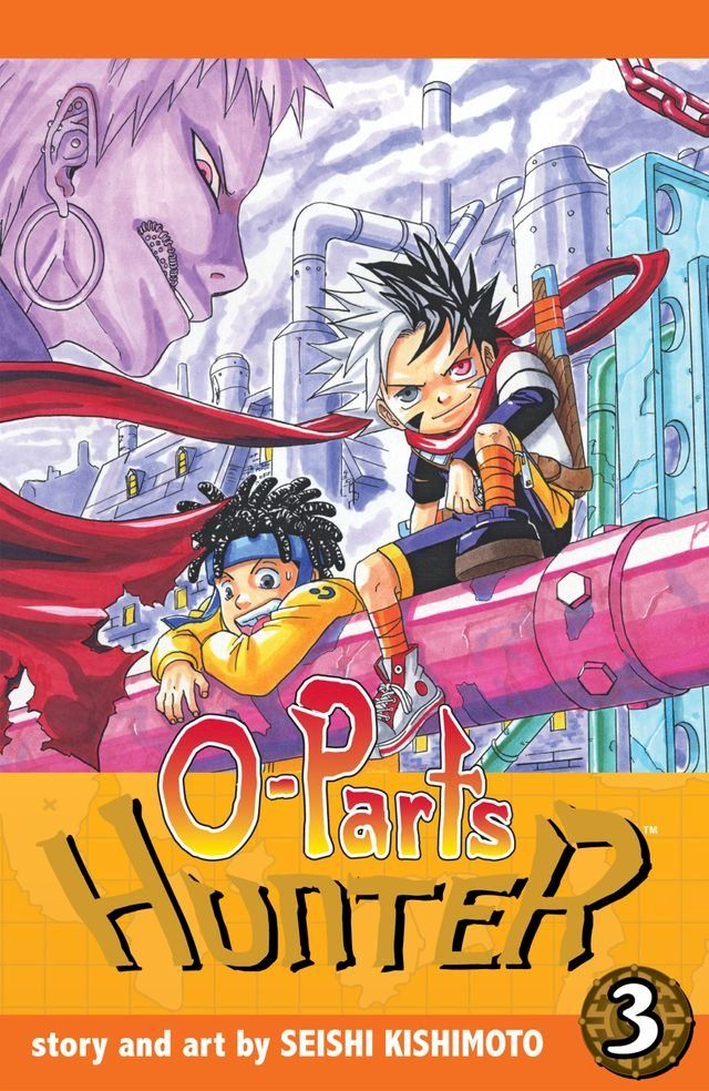  O-Parts Hunter, Vol. 3(Kobo/電子書)