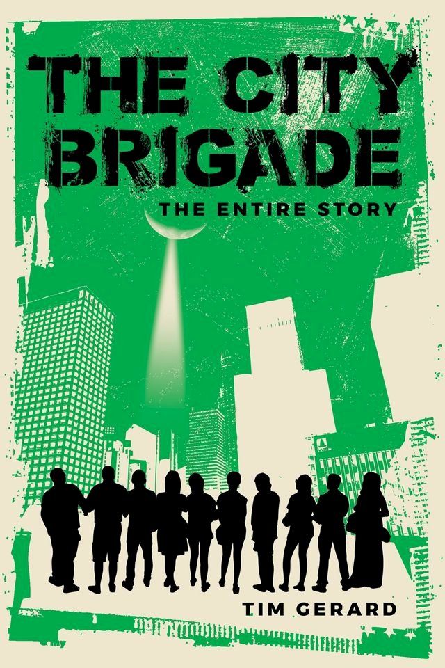  The City Brigade(Kobo/電子書)