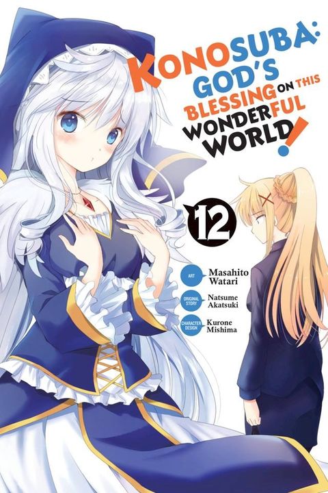 Konosuba: God's Blessing on This Wonderful World!, Vol. 12 (manga)(Kobo/電子書)