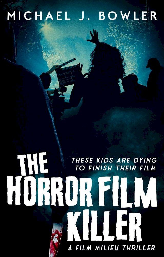  The Horror Film Killer(Kobo/電子書)