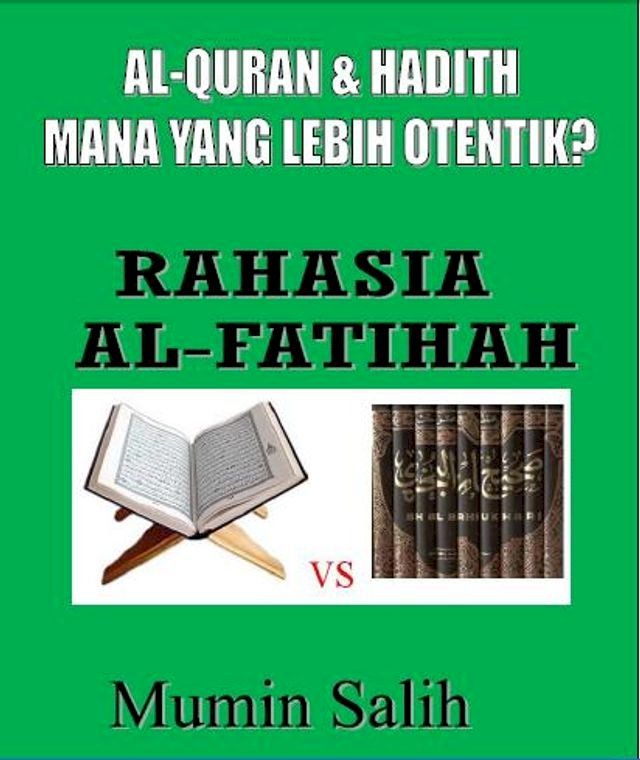  ALQURAN ATAU HADITH MANA YANG LEBIH OTENTIK?(Kobo/電子書)