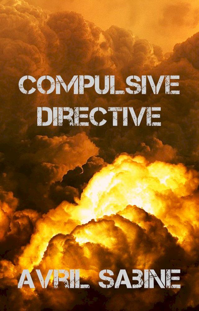  Compulsive Directive(Kobo/電子書)