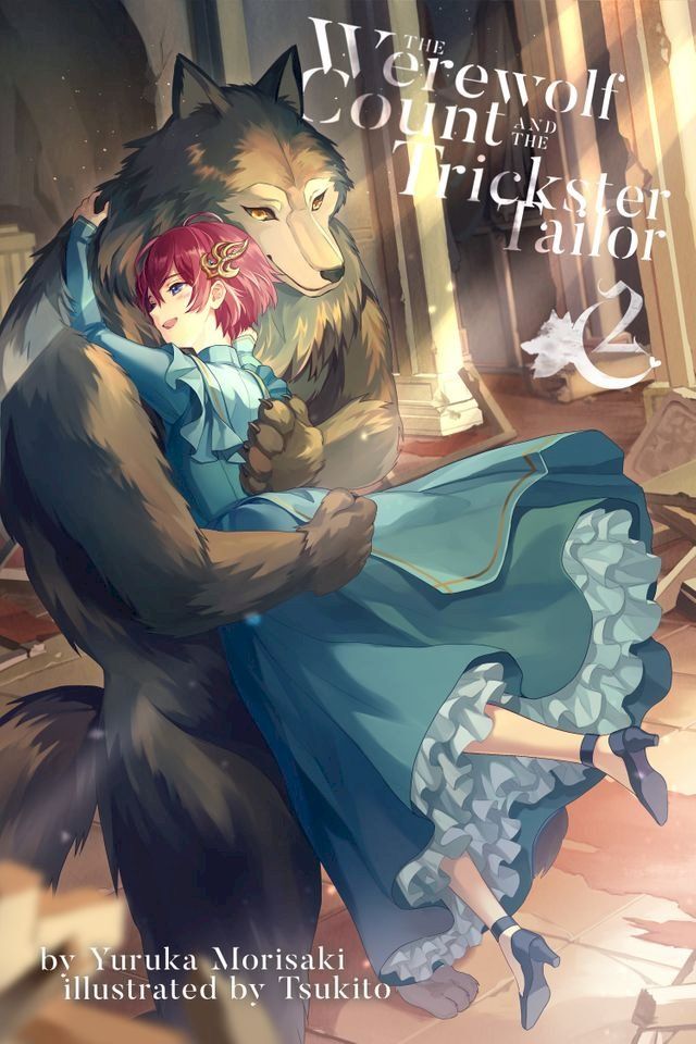  The Werewolf Count and the Trickster Tailor, Volume 2(Kobo/電子書)