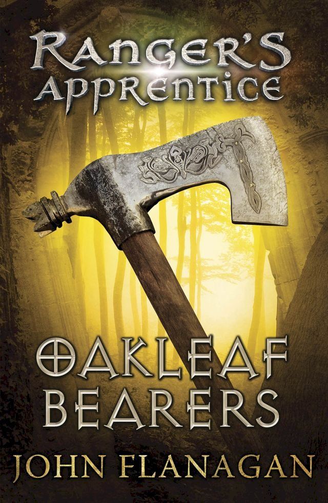  Oakleaf Bearers (Ranger's Apprentice Book 4)(Kobo/電子書)