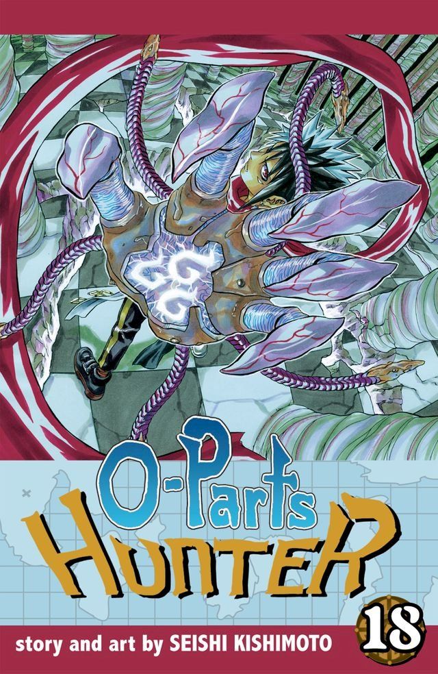  O-Parts Hunter, Vol. 18(Kobo/電子書)