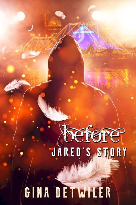 Before-Jared's Story(Kobo/電子書)