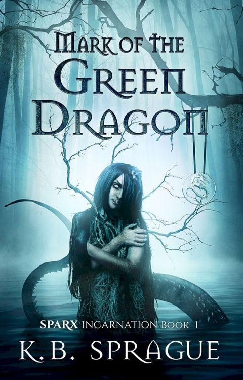 Mark of the Green Dragon(Kobo/電子書)