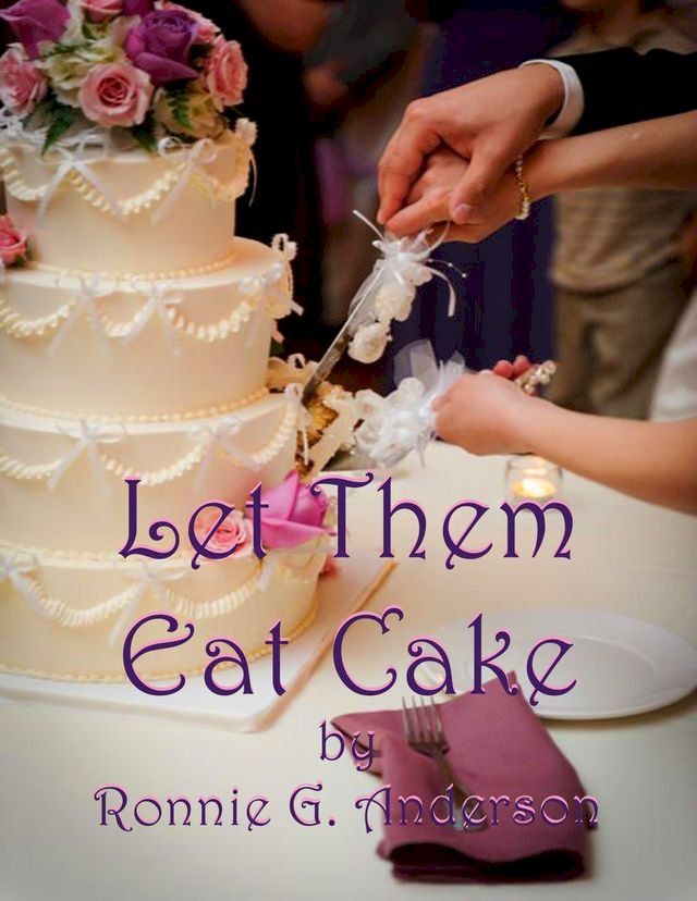  Let Them Eat Cake(Kobo/電子書)