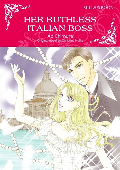 HER RUTHLESS ITALIAN BOSS(Kobo/電子書)