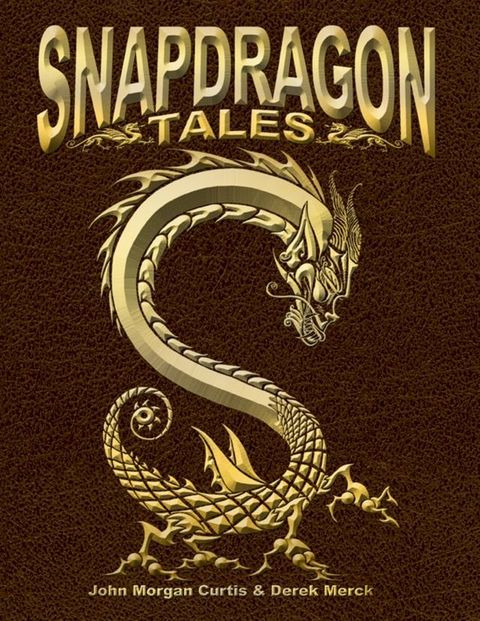 Snapdragon Tales(Kobo/電子書)