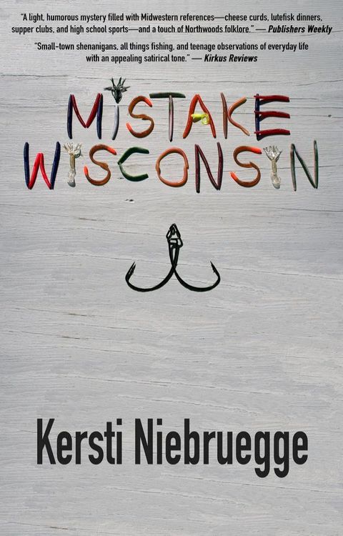 Mistake, Wisconsin(Kobo/電子書)