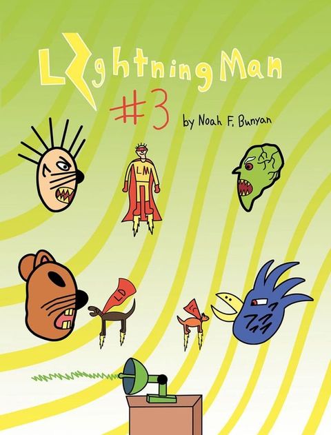 Lightning Man #3(Kobo/電子書)