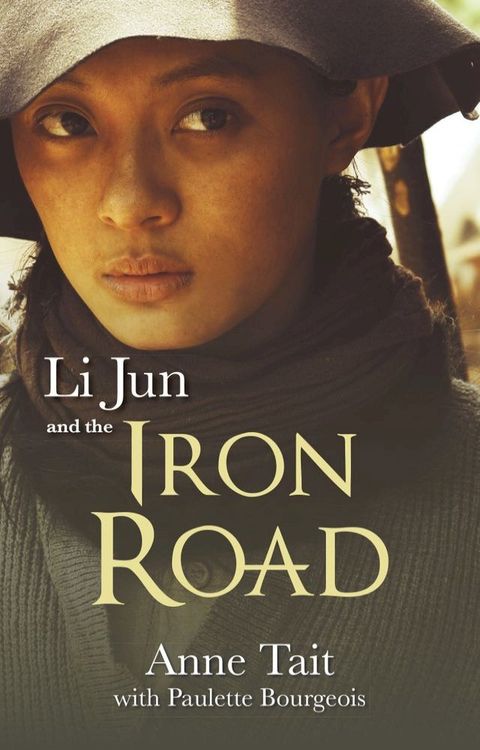 Li Jun and the Iron Road(Kobo/電子書)