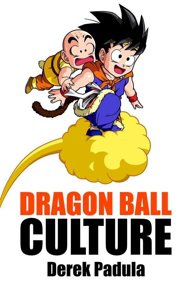  Dragon Ball Culture: Volume 3(Kobo/電子書)