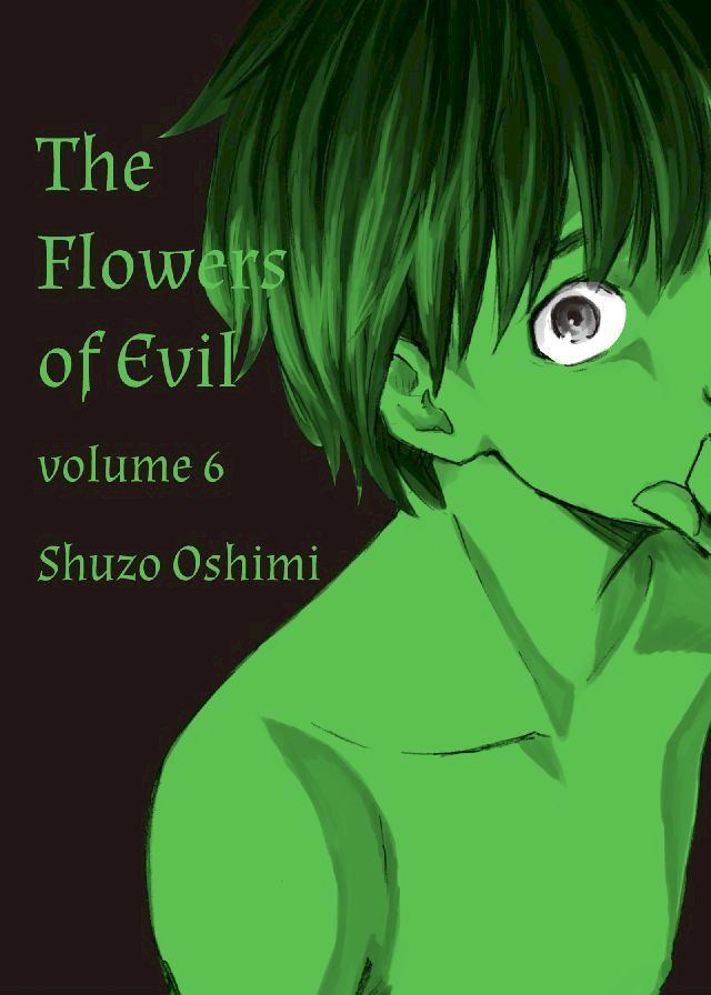  The Flowers of Evil 6(Kobo/電子書)