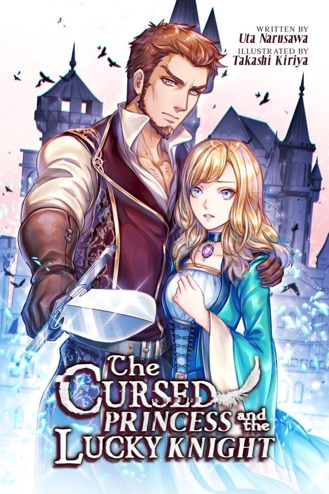  The Cursed Princess and the Lucky Knight(Kobo/電子書)