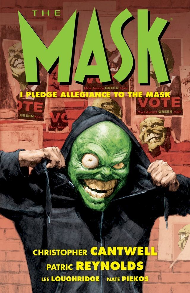  The Mask: I Pledge Allegiance to the Mask(Kobo/電子書)