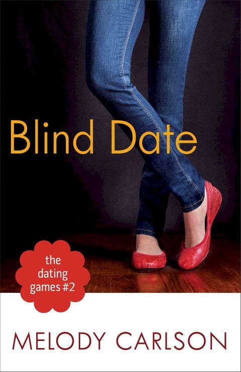 The Blind Date (The Dating Games Book #2)(Kobo/電子書)