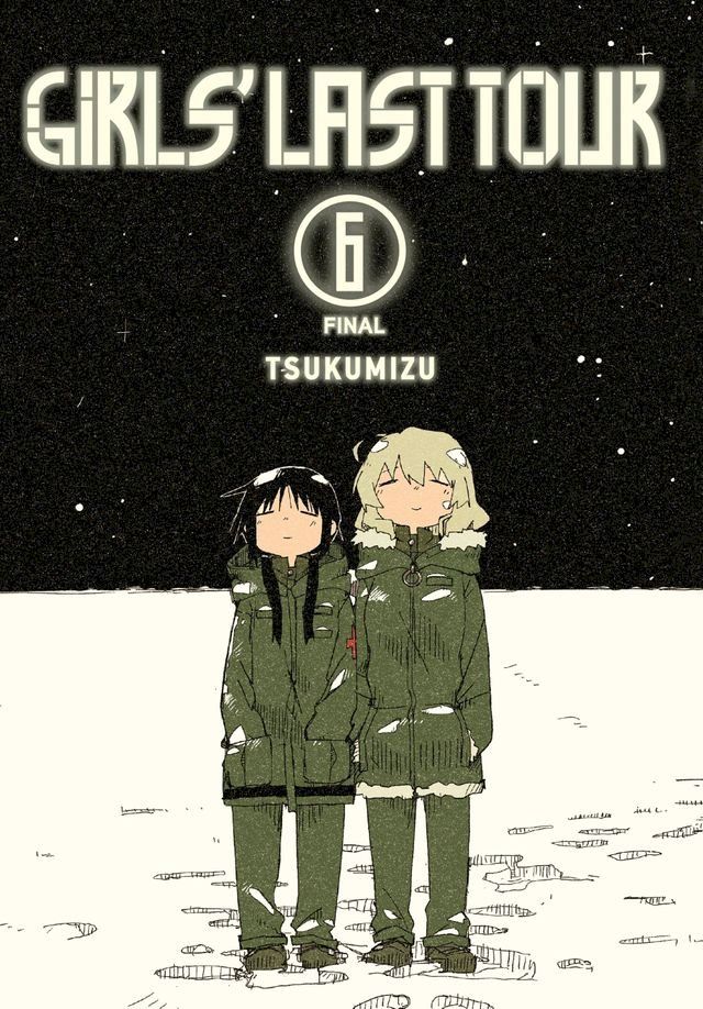  Girls' Last Tour, Vol. 6(Kobo/電子書)