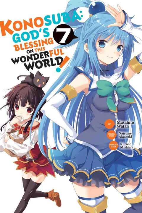 Konosuba: God's Blessing on This Wonderful World!, Vol. 7 (manga)(Kobo/電子書)