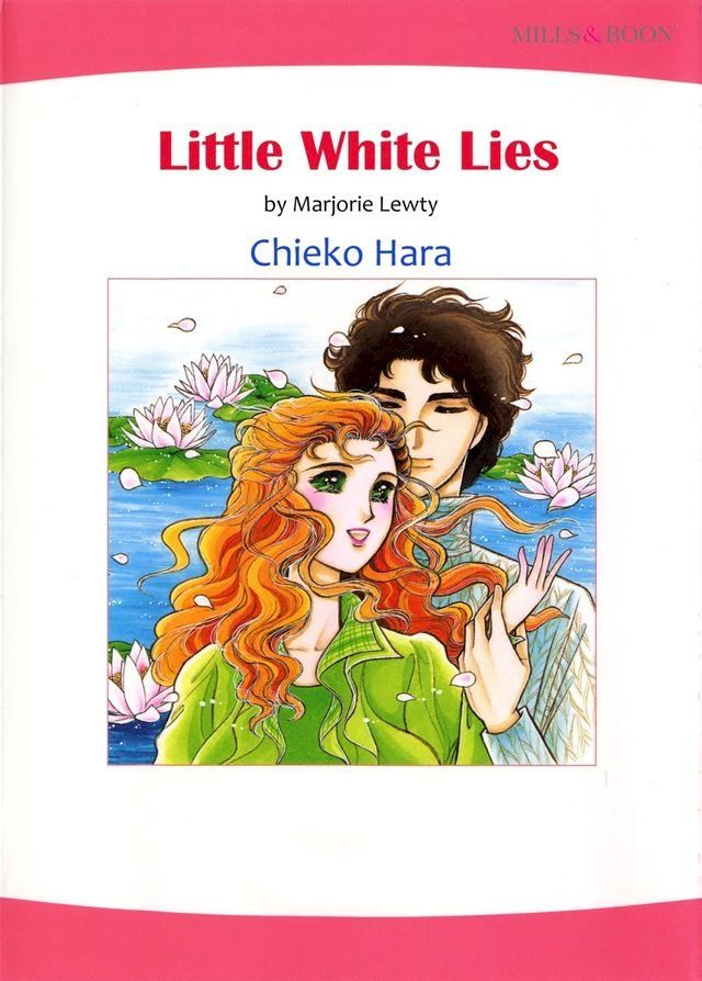  LITTLE WHITE LIES (Mills & Boon Comics)(Kobo/電子書)