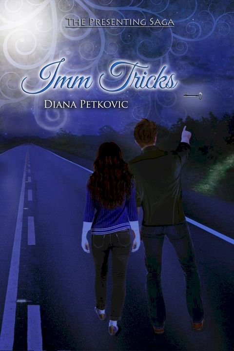 Imm Tricks (The Presenting Saga Book 2)(Kobo/電子書)