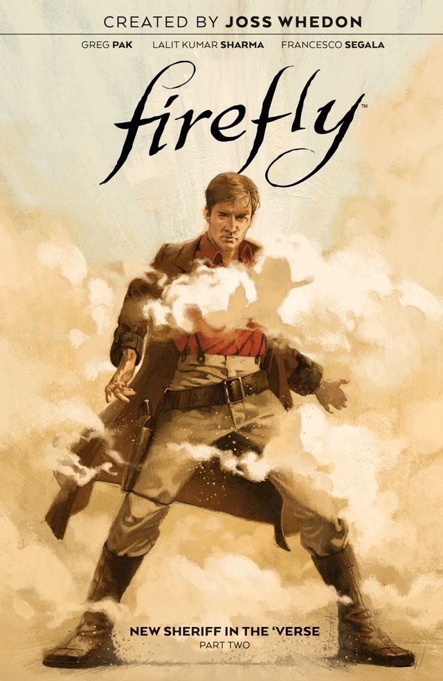  Firefly: New Sheriff in the 'Verse Vol. 2(Kobo/電子書)