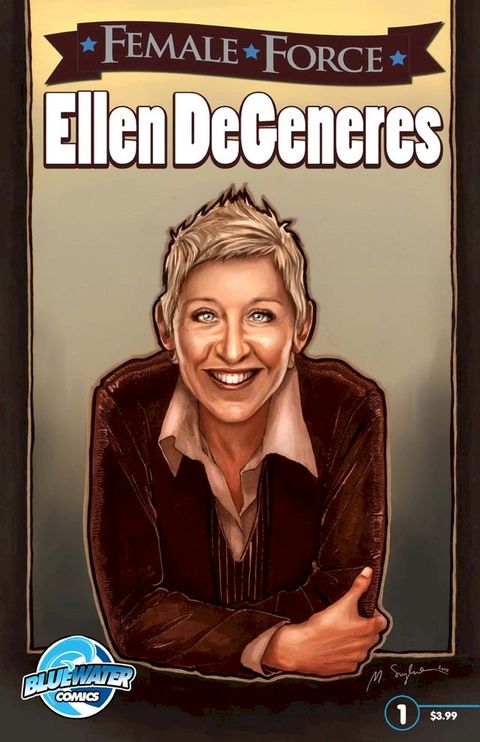 Female Force: Ellen Degeneres(Kobo/電子書)