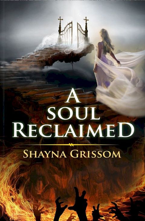 A Soul Reclaimed(Kobo/電子書)