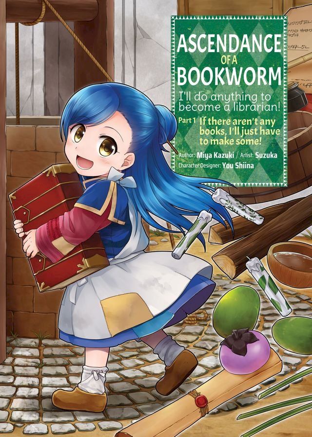  Ascendance of a Bookworm (Manga) Volume 1(Kobo/電子書)