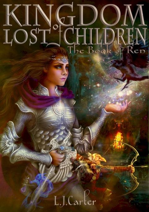 Kingdom of Lost Children: The Book of Ren(Kobo/電子書)