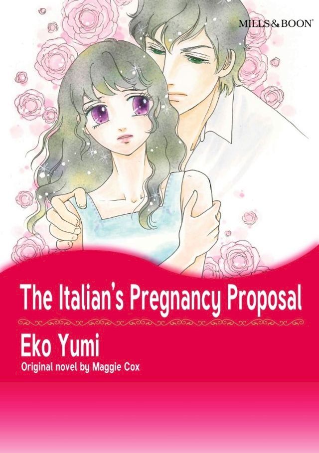  The Italian's Pregnancy Proposal(Kobo/電子書)