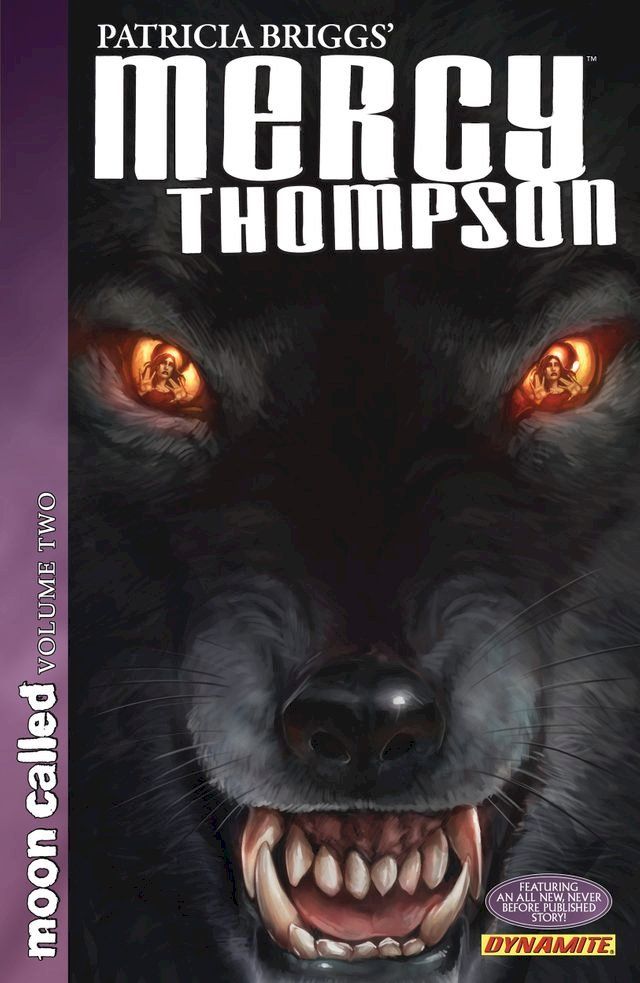  Patricia Briggs' Mercy Thompson: Moon Called Vol. 2(Kobo/電子書)