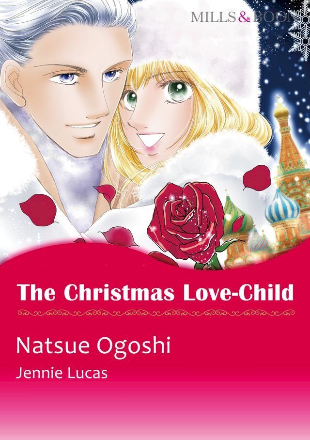  The Christmas Love-Child (Mills & Boon Comics)(Kobo/電子書)