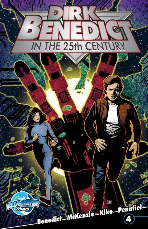 Dirk Benedict in the 25th Century #4(Kobo/電子書)