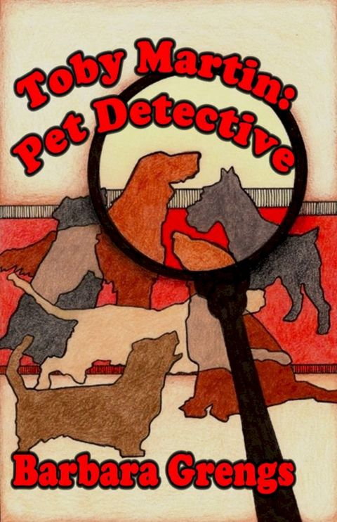 Toby Martin: Pet Detective(Kobo/電子書)