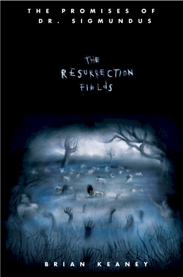  Dr. Sigmundus: The Resurrection Fields(Kobo/電子書)