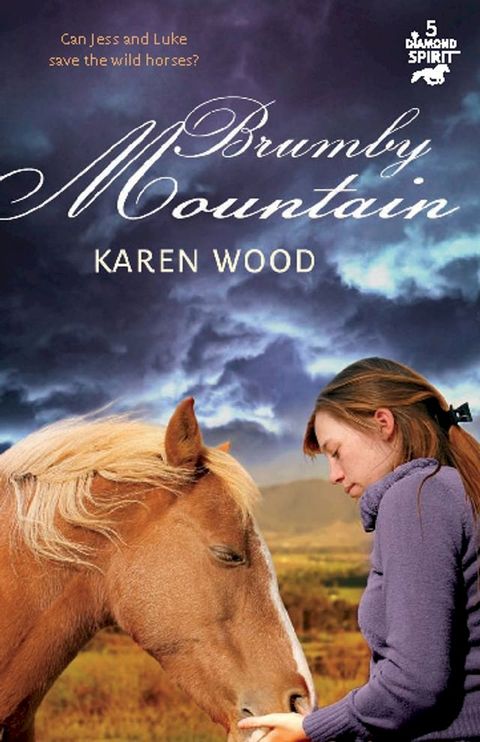 Brumby Mountain (Diamond Spirit 5)(Kobo/電子書)