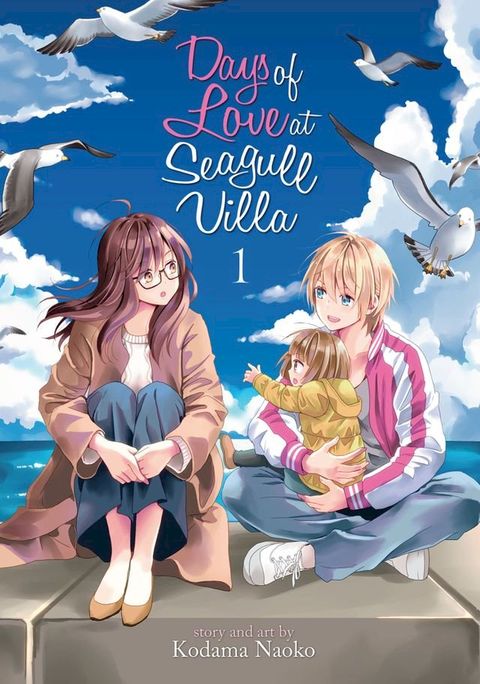 Days of Love at Seagull Villa Vol. 1(Kobo/電子書)