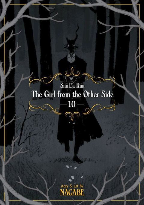 The Girl From the Other Side: Siúil, a Rún Vol. 10(Kobo/電子書)