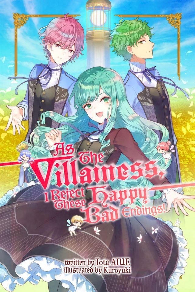  As The Villainess, I Reject These Happy-Bad Endings!(Kobo/電子書)