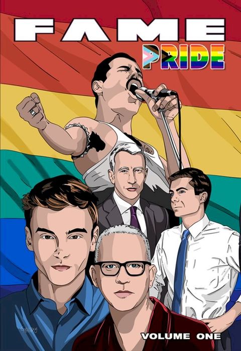 FAME: Pride: Pete Buttigieg, Anderson Cooper, Tom Daley, Freddie Mercury and Ryan Murphy(Kobo/電子書)