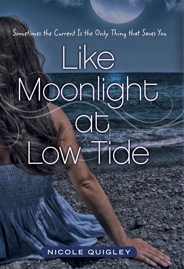  Like Moonlight at Low Tide(Kobo/電子書)